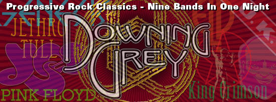 Downing Grey - Progressive Rock Classics - Nine Bands in One Night